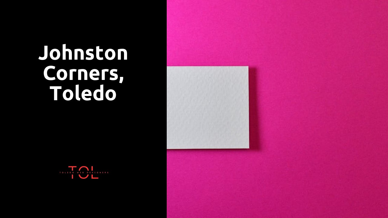 Johnston Corners, Toledo